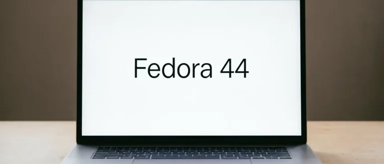 Релиз Fedora 44 перенесен
